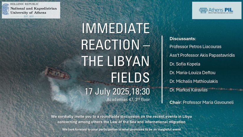 Athens PIL: Immediate reaction - The Libyan fields - 17.7.25